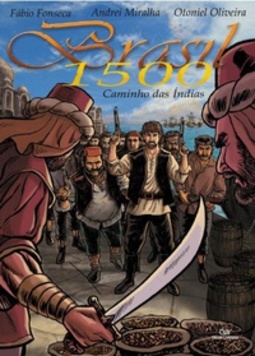 Brasil 1500. Caminho das Índias