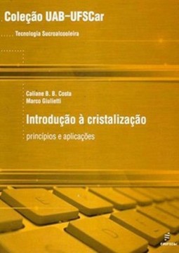 Introdução à cristalização: princípios e aplicações