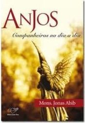 Anjos - Companheiros no dia a dia