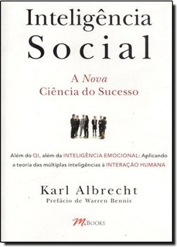 Inteligência Social: a Nova Ciência do Sucesso