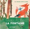 Fábulas de la Fontaine (Contos, Recontos e Poesia)