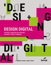 Design digital: conceitos e aplicações para websites, animações, vídeo e webgames