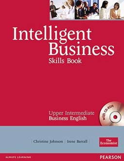 Intelligent business: Skills book - Upper intermediate business English