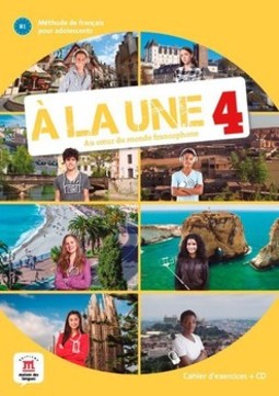 À la une - Cahier d'exercices + CD - B1