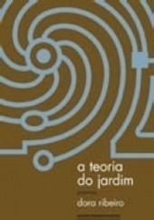 A Teoria do Jardim