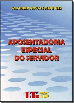 Aposentadoria Especial Do Servidor