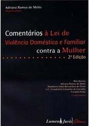Comentários à Lei de Violência Doméstica e Familiar contra a Mulher