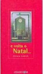 E Volta o Natal...