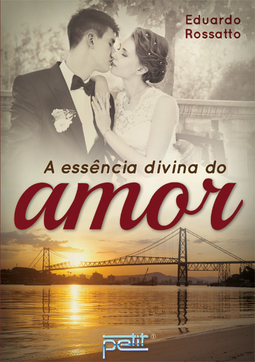 A ESSENCIA DIVINA DO AMOR