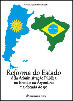 Reforma do estado e da administração pública no Brasil e na Agentina na década de 90