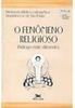 O Fenômeno Religioso: Diálogo Entre Diferentes