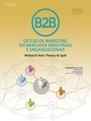 B2B: gestão de marketing em mercados industriais e organizacionais