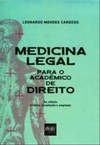 Medicina Legal para o Acadêmico de Direito