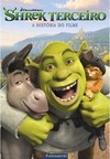 Shrek Terceiro - A História Do Filme (Dreamworks)