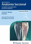 Atlas de Bolso de Anatomia Seccional - Tomografia Computadorizada e Ressonância Magnética - Volume III