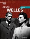 Orson Welles : Soberba (Coleção Folha Grandes Diretores no Cinema #2)
