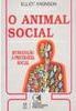 Animal Social: Introdução à Psicologia Social, O - IMPORTADO