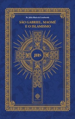 São Gabriel, Maomé e o Islamismo