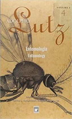 Adolpho Lutz - Entomologia: livro 4