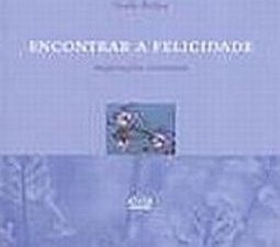 ENCONTRAR A FELICIDADE