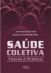 Saúde coletiva: teoria e prática