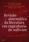 Revisão Sistemática da Literatura em Engenharia de Software