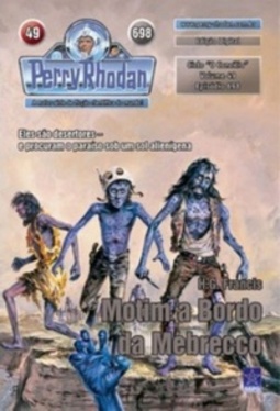 Motim a Bordo da Mebrecco (Perry Rhodan #698)