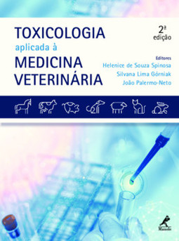 Toxicologia aplicada à medicina veterinária
