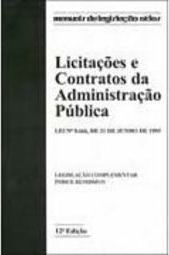 Licitações e Contratos da Administração Pública