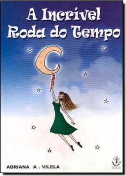 Incrivel Roda de Tempo, A