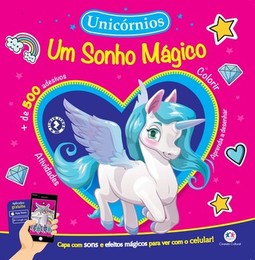 Um sonho mágico: unicórnios