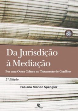 Da jurisdição à mediação: Por uma outra cultura no tratamento de conflitos