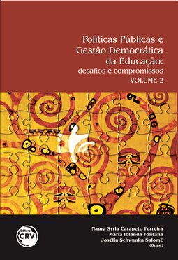 Políticas públicas e gestão da educação: desafios e compromissos