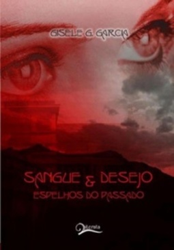 Sangue & Desejo (Série #02)