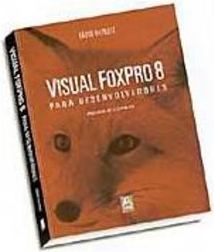 Visual FoxPro 8 para Desenvolvedores