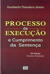 Processo de Execução e Cumprimento da Sentença