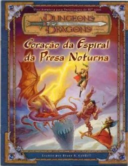 Dungeons e Dragons: Coração da Espiral da Presa Noturna