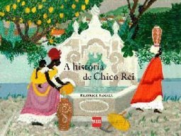 A HISTORIA DE CHICO REI