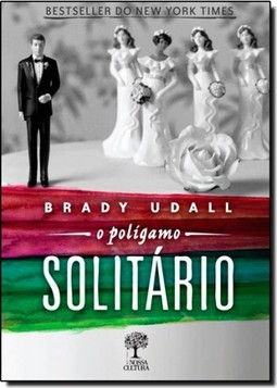Polígamo Solitário, O