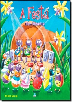 Festa Dos Insetos, A