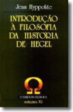 Introdução à Filosofia da História de Hegel - IMPORTADO