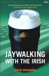 Jaywalking With The Irish - Importado