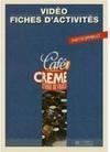 Cafe Creme