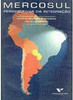 Mercosul: Perspectivas da Integração