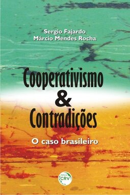 Cooperativismo e contradições: o caso brasileiro