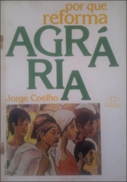 Por Que Reforma Agrária