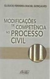 Modificações de Competência no Processo Civil