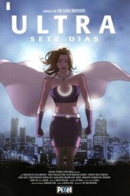 Ultra: Sete Dias - vol. 1