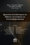 Questões controversas do direito das famílias na contemporaneidade