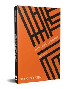 Sem pagar passagem: poesia reunida